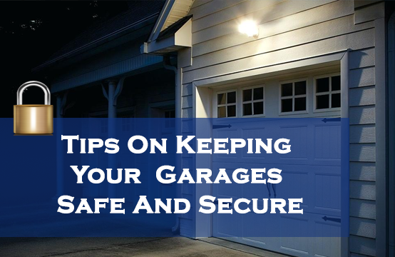 Is your garage really safe?
